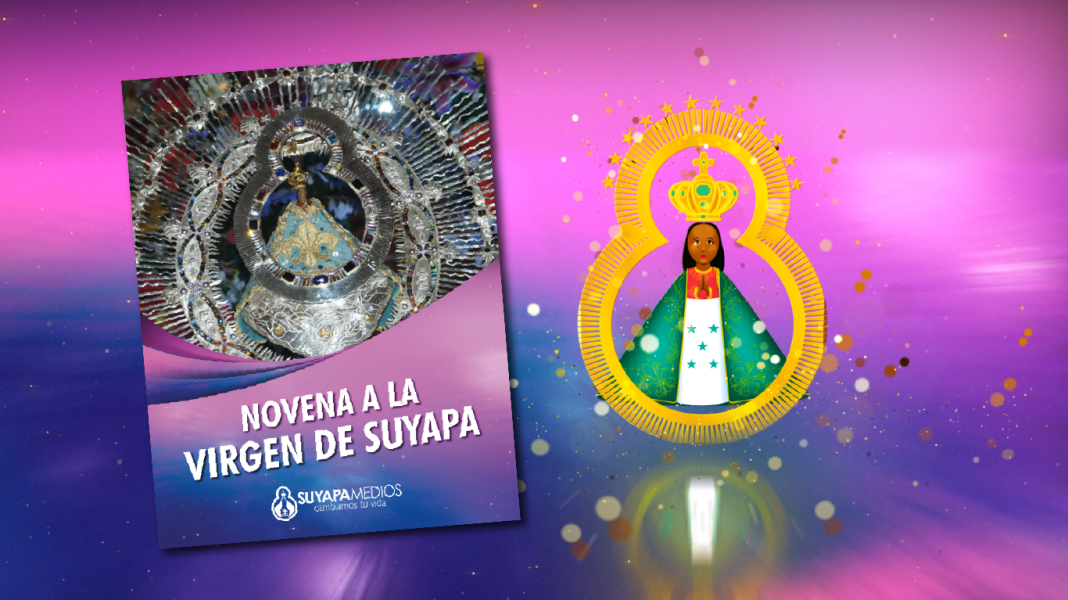 Descargable Novena A La Virgen De Suyapa Suyapa Medios